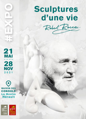 Sculptures d'une vie : Robert Rocca