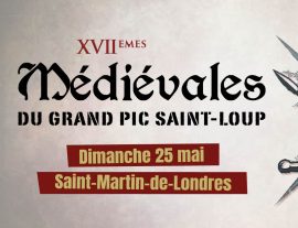 Les Médiévales du Grand Pic Saint-Loup 2025